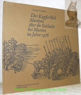 Der Kupferstich Martinis über die Schlacht bei Murten im Jahre …