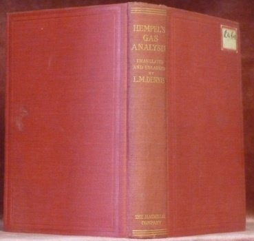 Methods of Gas Analysis. Translated from the Third German Edition …