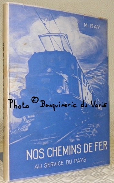 Nos chemins de fer au service du pays. Illustrations de …