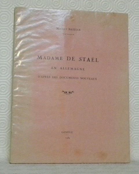 Madame de Stäel en Allemagne d’après des documents nouveaux. | Immagine principale
