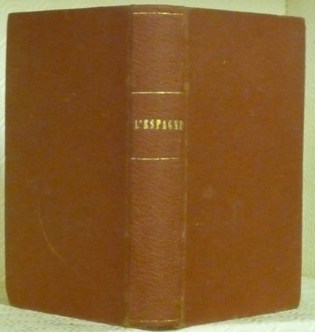 L’Espagne. Traduit avec l’autorisation de l’auteur par Mme J. Colomb. | Immagine principale