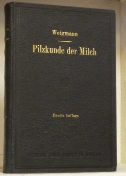 Die Pilzkunde der Milch. Eine Dartellung der Gärungsercheinungen in der … | Immagine principale