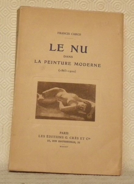 Le nu dans la peinture moderne 1863-1920. Avec 34 phototypies … | Immagine principale