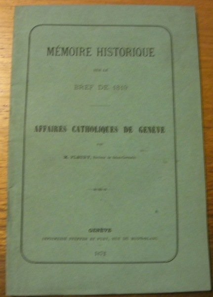 Mémoire historique sur le bref de 1819. Affaires catholiques de … | Immagine principale
