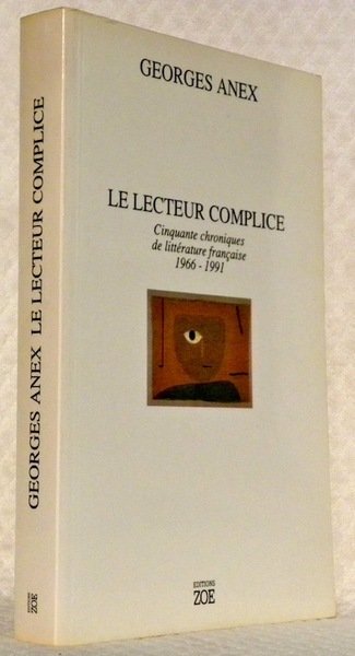 Le lecteur complice. Cinquante chroniques de littérature française 1966 - … | Immagine principale
