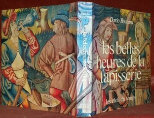 Les belles heures de la tapisserie. | Immagine principale