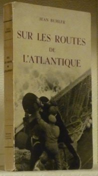 Sur les routes de l’Atlantique. Avec une carte et trente-deux … | Immagine principale