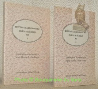 Recettes d’Elisabeth de Gottrau Château de Léchelles. Transcription et présentation … | Immagine principale