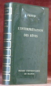 L’Interprétation des Rêves. Traduit en français par I. Meyerson. Nouvelle …