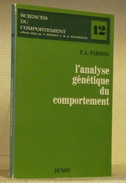 L’Analyse génétique du comportement. Coll. “Sciences du Comportement, 12.” | Immagine principale