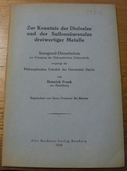 Zur Kenntnis der Diolsalze und der Sulfonsäuresalze dreiwertiger Metalle. Diss.