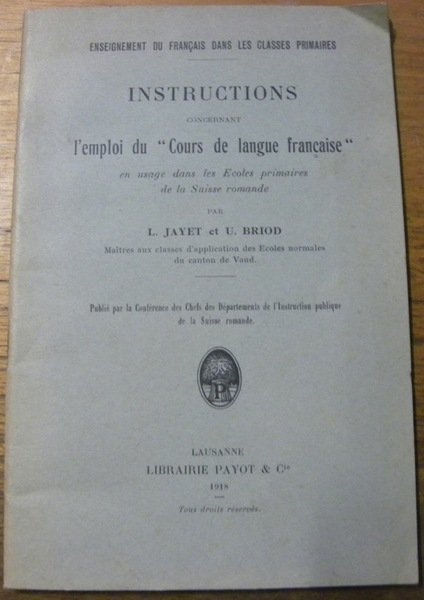 Instructions concernant l’emploi du “Cours de langue française” en usage …