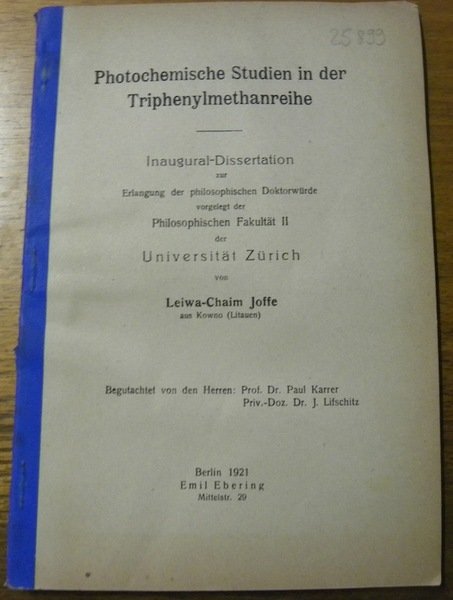 Photochemische Studien in der Triphenylmethanreihe. Diss.