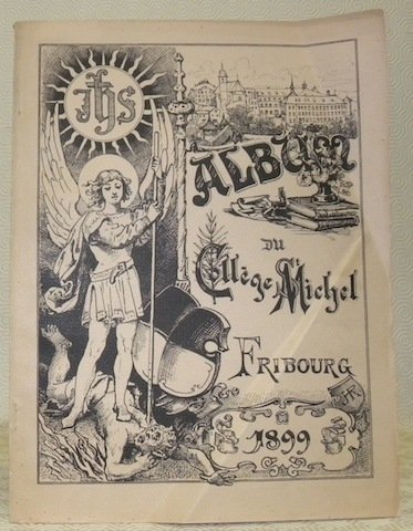 ALBUM DU COLLEGE ST-MICHEL. Cinquième année 1898-1899.