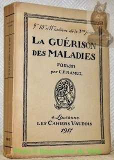 La guérison des maladies. Roman. 9e, 10e et 11e cahiers …