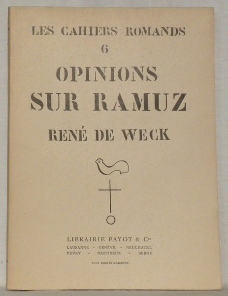Opinions sur Ramuz. Collection Les Cahiers Romands, 6. | Immagine principale