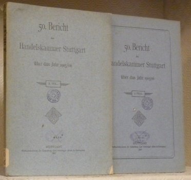 50. Bericht der Handelskammer Stuttgart über das Jahr 1905/06. 2 …