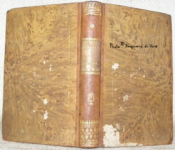 L’Homme des champs ou Les géorgiques françaises. Poëme en quatre …