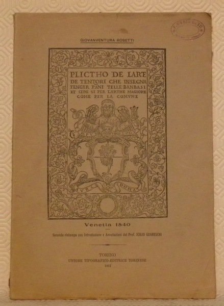 Plictho de larte de tentori che insegna tenger pani telle …