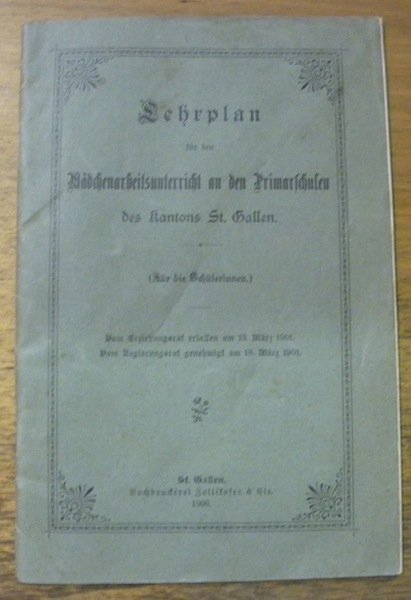 Lehrplan für den Mädchenarbeitsunterricht an den Primarschulen des Kantons St. …