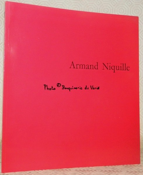 ARMAND NIQUILLE. Musée d’art et d’histoire.