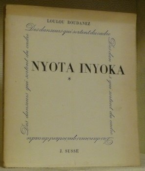 NYOTA INYOKA. Collection Des Danseurs qui sortent du Cadre n°1.