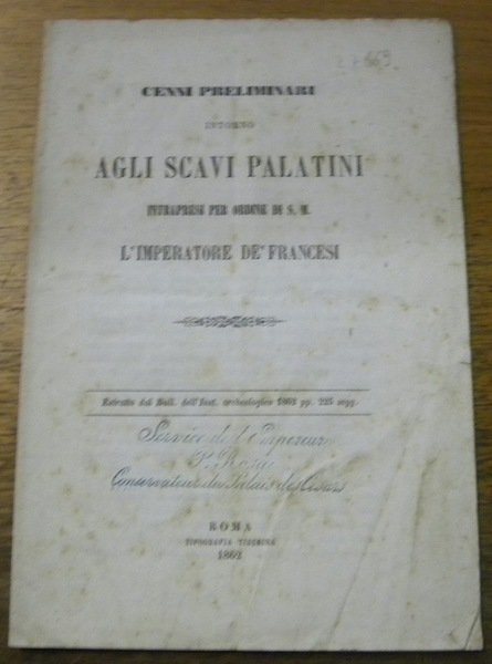 Cenni preliminari intorno agli scavi Palatini intrapresi per ordine di …