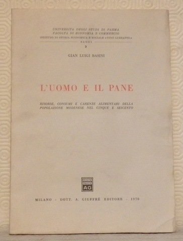 L’Uomo e il Pane. Risorse, consumi e carenze alimentari della …