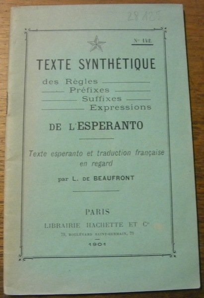 Texte synthétique des règles, préfixes, suffixes, expressions de l’Esperanto. Texte …