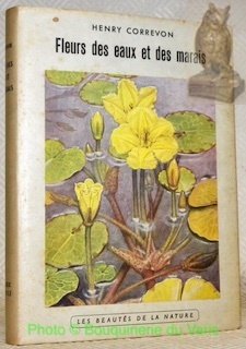 Fleurs des eaux et des marais. Avec 32 planches en …