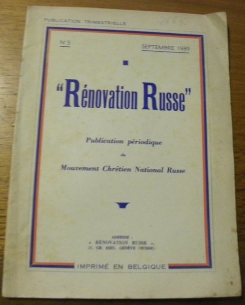 Rénovation russe. No 5. Publication du Mouvement Chrétien National Russe.