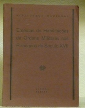 Ementas de Habilitaçoes de ordens militares nos principios do século …
