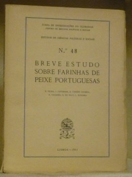 Breve estudo sobre Farinhas de Peixe portuguesas. Junta de Investigaçoes …