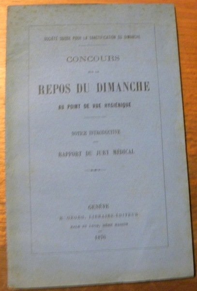 Concours sur le Repos du Dimanche au point de vue …