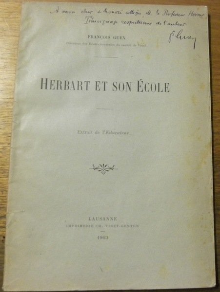 Herbart et son Ecole. Extrait de l’Educateur.