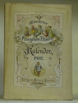 Münchener Fliegende Blätter. Kalender 1902.