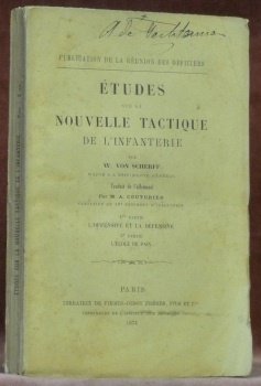 Etudes sur la nouvelle tactique de l’infanterie. Traduit de l’allemand … | Immagine principale