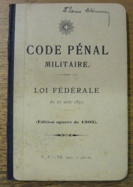 Code pénal militaire. Loi fédérale du 27 août 1851. Edition … | Immagine principale