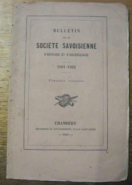 Bulletin de la Société Savoisienne d’histoire et d’archéologie. 1861 - …