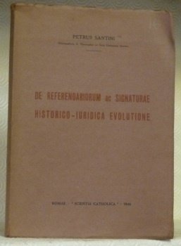 De Referendariorum ac Signaturae Historico-Juridica evolutione. | Immagine principale