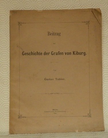 Beitrag zur Geschichte der Grafen von Kiburg. | Immagine principale