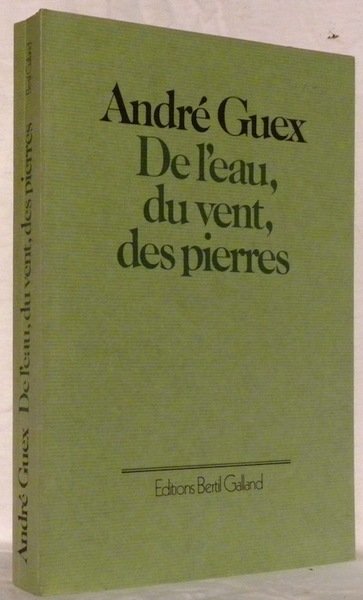 De l’eau, du vent, des pierres. Préface de Jacques Mercanton. | Immagine principale