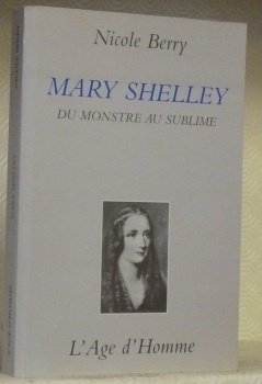Mary Shelley. Du monstre au sublime. Coll. “Lettera”. | Immagine principale