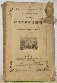 L’art d’apprendre en riant des choses fort sérieuses par Polichinelle …