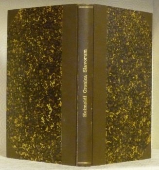 Cronica Slavorum. Edicio secunda. Post Johannem M. Lappenberg. Recognovit Bernhardus …