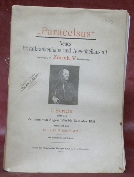 “Paracelsus” Neues Privatkrankenhaus und Augenheilanstalt Seefeldquai 49. Zürich V Lindenstrasse, …