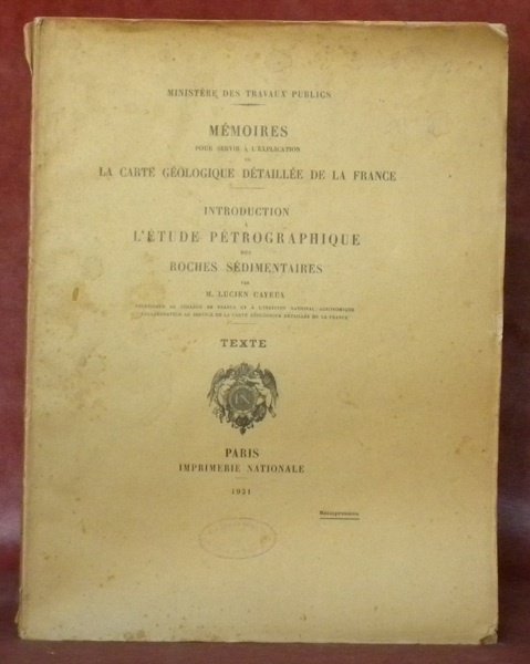 Introduction à l’étude pétrographique des roches sédimentaires. Texte. Mémoires pour …