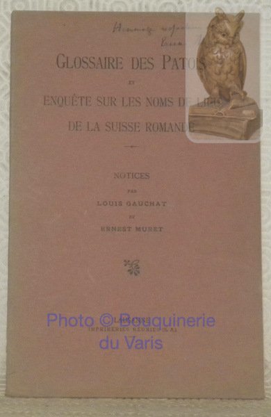 Glossaire des Patois et Enquête sur les noms de lieu …