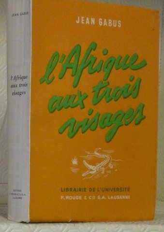 L’Afrique aux deux visages.