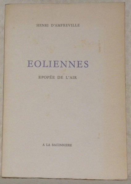 Eoliennes. Epopée de l’air.